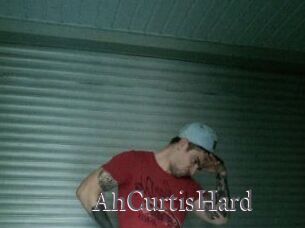 AhCurtisHard