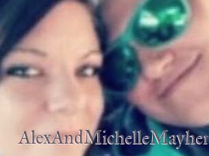 AlexAndMichelleMayhem