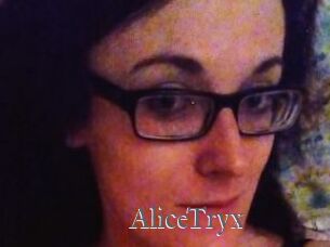 AliceTryx