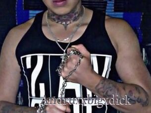 Andruxxbigxdick