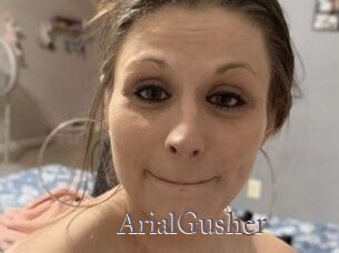 ArialGusher