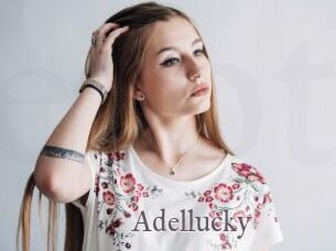 Adellucky
