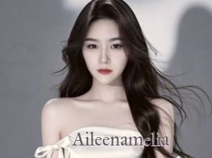 Aileenamelia