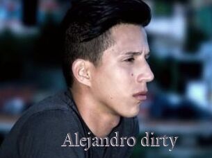 Alejandro_dirty