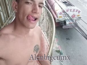 Alenbigcumx