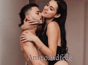 Anntoandfede