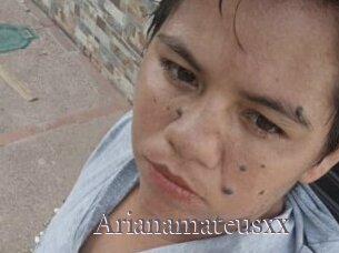 Arianamateusxx