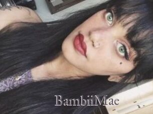 BambiiMae