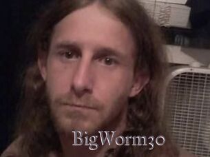 BigWorm30