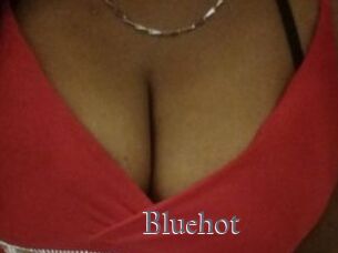 Bluehot