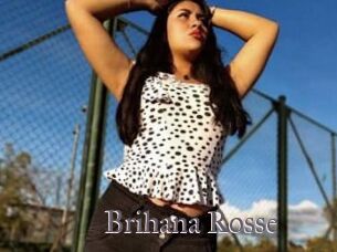 Brihana_Rosse
