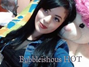 Bubbleishous_HOT