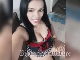 Bigandhotmature