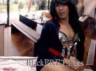 BlackPRETTYts