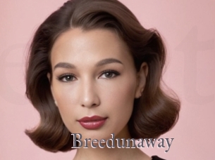 Breedunaway
