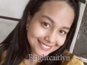 Brightcaitlyn