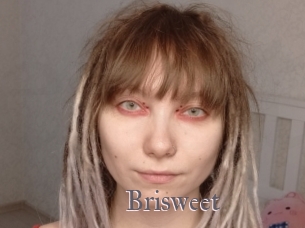 Brisweet