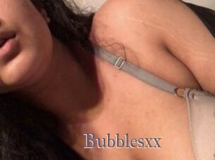 Bubblesxx