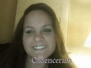 Cadencerain