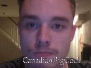 CanadianBigCock