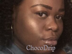 ChocoDrip