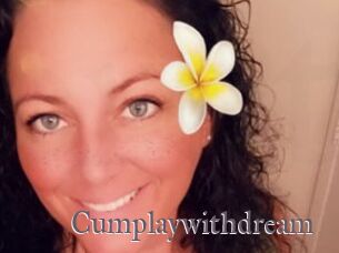 Cumplaywithdream
