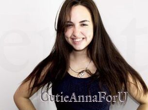 CutieAnnaForU