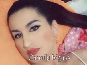 Camila_bigass