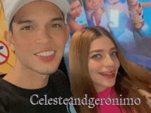 Celesteandgeronimo