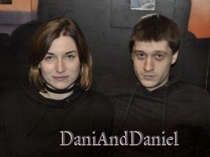 DaniAndDaniel