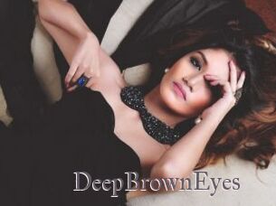 DeepBrownEyes