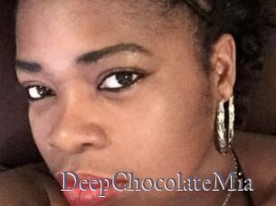DeepChocolateMia