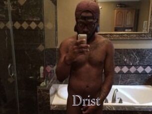 Drist