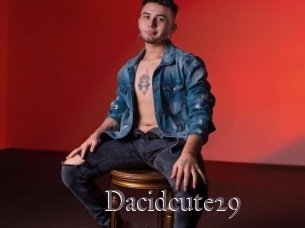 dacidcute29 Erotik Cams