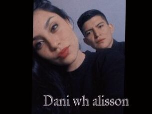 Dani_wh_alisson