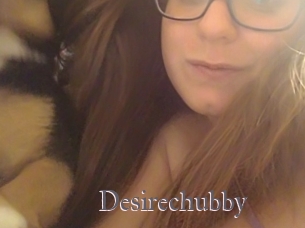 Desirechubby