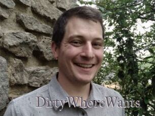 DirtyWhoreWants