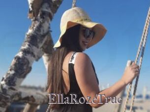 EllaRozeTrue