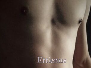 Ettienne