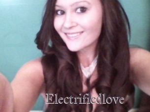 electrifiedlove Erotik Cams