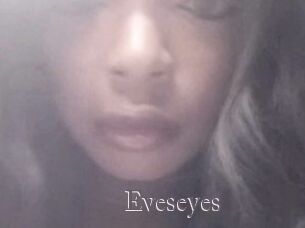 Eveseyes