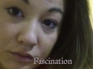 Fascination