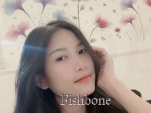 Fishbone