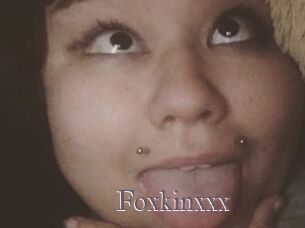 Foxkinxxx