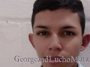 GeorgeandLuchoMarz