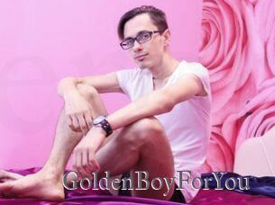 GoldenBoyForYou