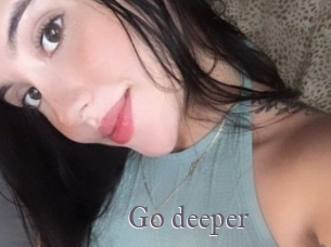 Go_deeper