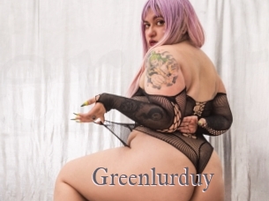 greenlurduy Erotik Cams
