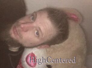 HighCentered
