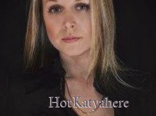 HotKatyahere